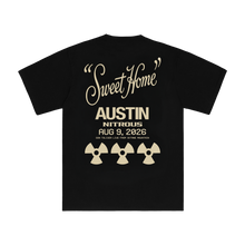 Load image into Gallery viewer, SWEET HOME AUSTIN TEE
