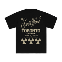 Load image into Gallery viewer, SWEET HOME TORONTO TEE
