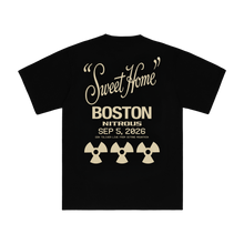 Load image into Gallery viewer, SWEET HOME BOSTON TEE
